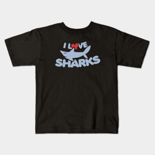 I love sharks Kids T-Shirt